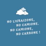 No livraizone, no camione. No camione, no carbone !